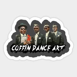 Coffin Dance art Sticker